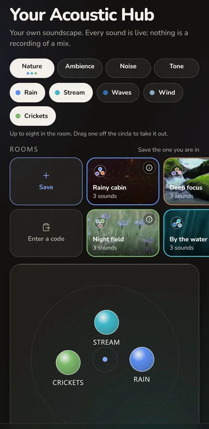 Your Acoustic Hub with rain, stream and crickets placed live in the room circle, and four saved rooms above it
