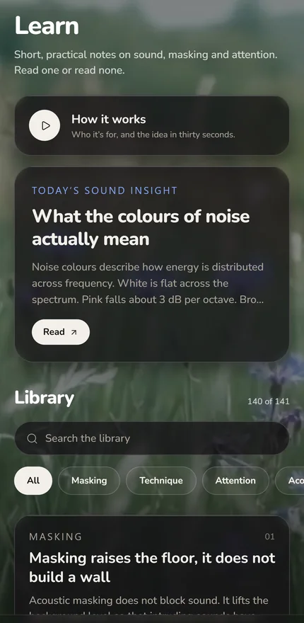 The Learn tab: a library of 141 short notes on masking, technique and attention, with a daily sound insight
