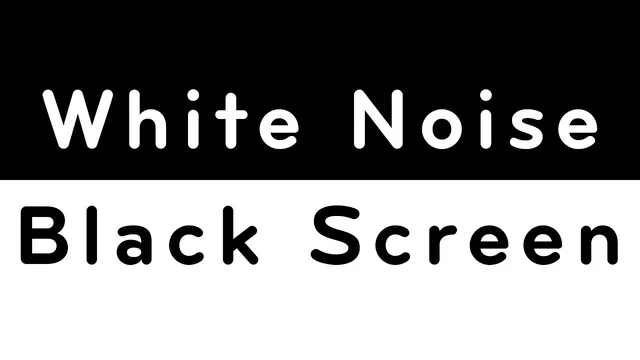 Thumbnail of the YouTube video White Noise Black Screen, black and white text
